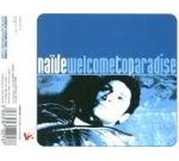 Naive - Welcome to Paradise [Import]