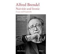 Naivität und Ironie: Essays und Gespräche