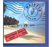 Najette - (All I Have To Do Is) Dream