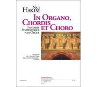 Naji Hakim: In Organo, Chordis Et Choro / Conducteur
