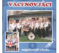 Najpeknejsí Chvíle - Musique Populaire De Moravie