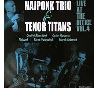 Najponk Trio & Tenor Titans - Live at The Office 4