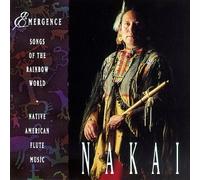 Nakai, Carlos - Emergence Songs of The Rainbow World