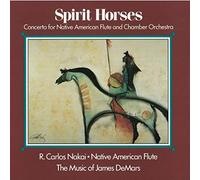 Nakai, R. Carlos - Spirit Horses