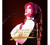 NAKAJIMA,MIYUKI - Live Request Uta Tabi.Enkai.Ichie (Cd/Dvd)