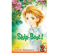 Skip Beat! 2, Skip Beat (Graphic Novels) Yoshiko Nakamura (Auteur)