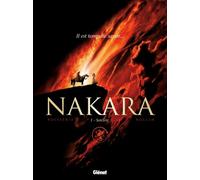Nakara - Tome 01 Sorcière - Pierre Boisserie - Glénat - cartonné - Bande dessinée
