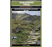NAKASENO TRAIL HIKING GUIDE 2026: Ancient Post Towns, Mountain Passes, and Timeless Journeys Through the Heart of Japan