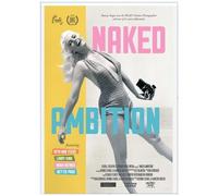 Naked Ambition [Blu-Ray]