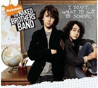 Naked Brothers Band - I Don't Want Go to School