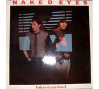 Naked Eyes - Voices In My Head