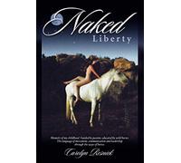 Naked Liberty: Memoirs of My Childhood