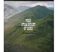 Naked Lunch - This Atom Heart of Ours