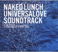 Naked Lunch - Universalove Soundtrack [Import]