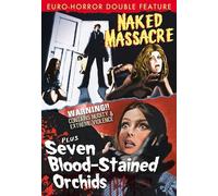 Naked Massacre (1976)/Seven Blood Stained Orchids (1972) [Dvd]