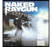 Naked Raygun - All Rise