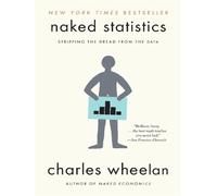 Naked statistics - Wheelan, Charles - Norton & Company/libri - Poche - Manuel