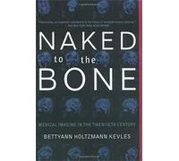 Naked to the Bone