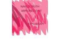Naked Truth Armored Grit
