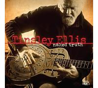 Tinsley Ellis – Naked Truth – Vinyle LP Or métallique – Alligator