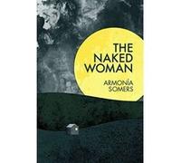 Naked Woman, The - [Version Originale] Inconnu (Auteur)