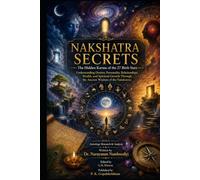 NAKSHATRA SECRETS: The Hidden Karma of the 27 Birth Stars