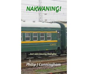 NAKWANING!: ...last Seen Leaving Shanghai