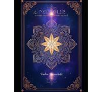 NAL DA LUZ - O PODER ESQUECIDO DENTRO DE VOCÊ