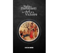 Nala et Damayanti ou l’art de la victoire
