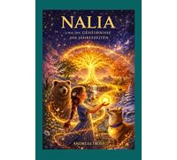 Nalia und die Geheimnisse der Jahreszeiten