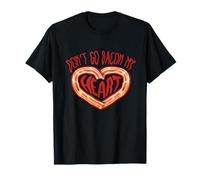 N'allez Pas Bacon Mon Coeur T-Shirt