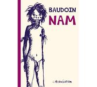 Nam - Edmond Baudoin - L'association - broché - Bande dessinée