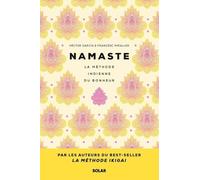 Namaste – La méthode indienne du bonheur
