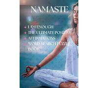 NAMASTE.. I Am Enough: The Ultimate Positive Affirmations Word Search