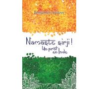 Namaste Sirji !: Un prof en Inde