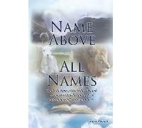 Name Above All Names