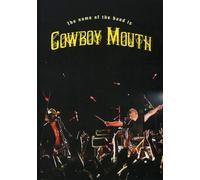 Name of The Band is Cowboy Mouth