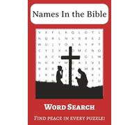 Names In the Bible: A Fun & Faith-Filled Name Search, Made For Any Age, Great Gift for Anyone