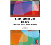 Names, Naming, And The Law