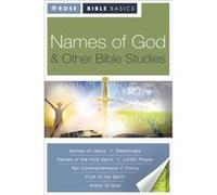 Names of God and Other Bible Studies by Created by Rose Publishing