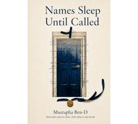 Names Sleep Until Called: A Literary Mystery of Family Secrets, Buried Records, and the Truth Inside a Blue Tin