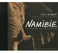 Namibie de l'Okavango aux chutes Victoria: Carnet de voyages dans le Caprivi