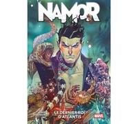 Namor : Le dernier Roi d'Atlantis Jason Aaron (Auteur), Paul Davidson (Dessinateur), Alex Lins (Dessinateur)