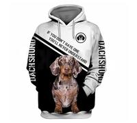 Namufeitrade Si Je ne Peux Pas emmener Mon Chien Je n'y Vais Pas Sweat à Capuche imprimé en 3D Dachshund Pull Streetwear Survêtement Cadeau pour Les Amoureux des Chiens