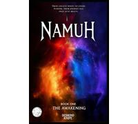 NAMUH Book 1: The Awakening