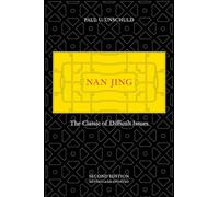 Nan Jing: The Classic of Difficult Issues
