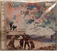 Nan N Ankie - Dijk Vol Muziek [Import]