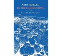 Nan Shepherd In The Cairngorms (Poche)