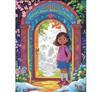 Nana and the Door Between Seasons: A Magical Coloring Storybook about Nature and Change