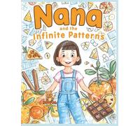 Nana and the Infinite Patterns: An Adventure with Fractions and Repeating Designs